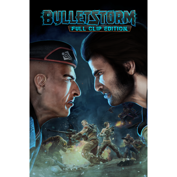 Bulletstorm: Full Clip Edition PC Download